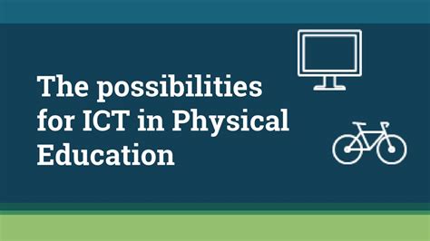 need and importance of ict in physical education ppt|PPT .